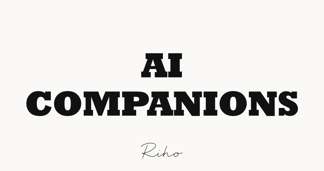 AI companions explained